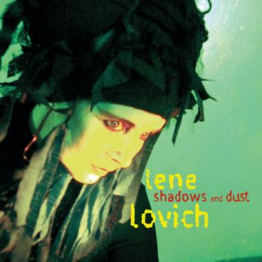 Lene Lovich -  Shadows and Dust